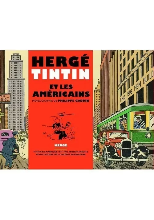 HERGÉ TINTIN ET LES AMÉRICAINS (MONOGRAPHIE)