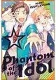 PHANTOM OF THE IDOL 3