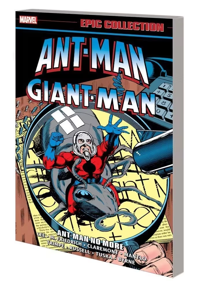 ANT-MAN/GIANT-MAN EPIC COLLECTION: ANT-MAN NO MORE