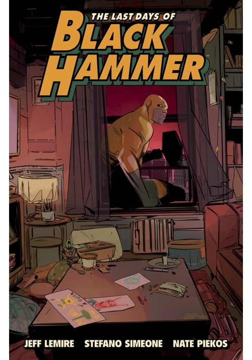 LAST DAYS OF BLACK HAMMER FROM WORLD OF BLACK HAMMER TP