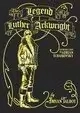 LEGEND OF LUTHER ARKWRIGHT HC (MR)