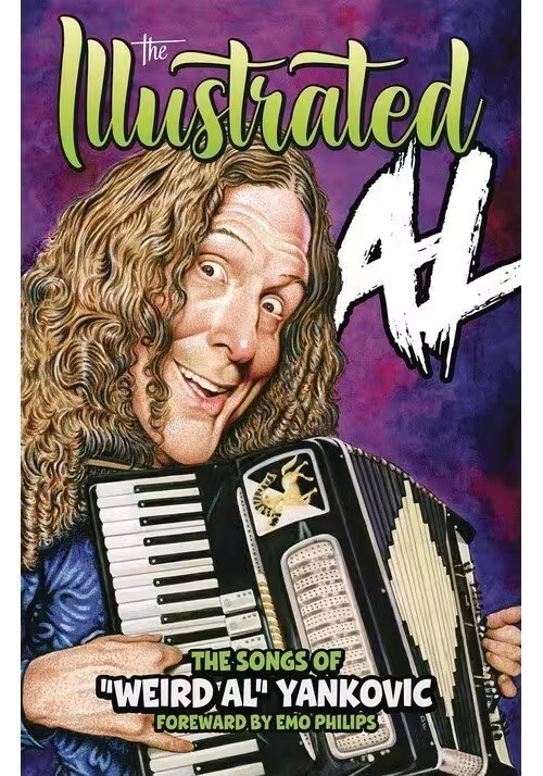 ILLUSTRATED AL SONGS OF WEIRD AL YANKOVIC HC (MR)