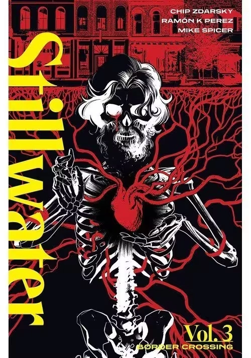 STILLWATER BY ZDARSKY & PEREZ TP VOL 03 (MR)