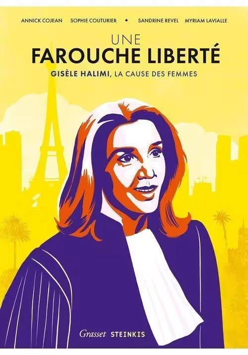 UNE FAROUCHE LIBERTÉ