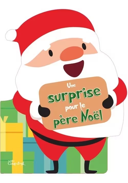 UNE SURPRISE POUR LE PÈRE NOËL
