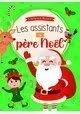 LES ASSISTANTS DU PÈRE NOËL