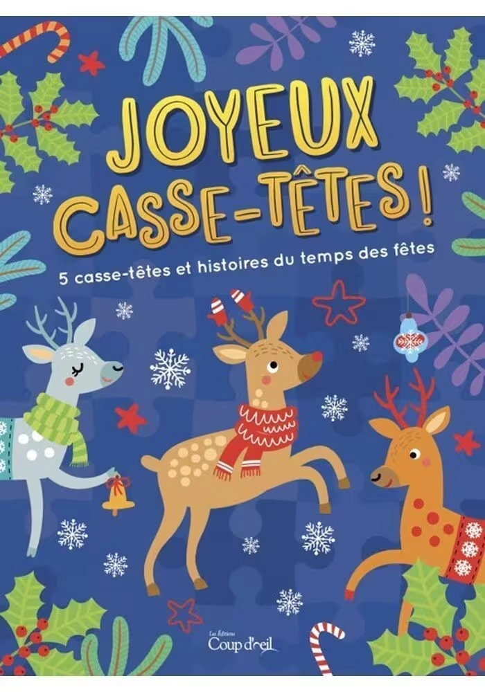 JOYEUX CASSE-TÊTES!