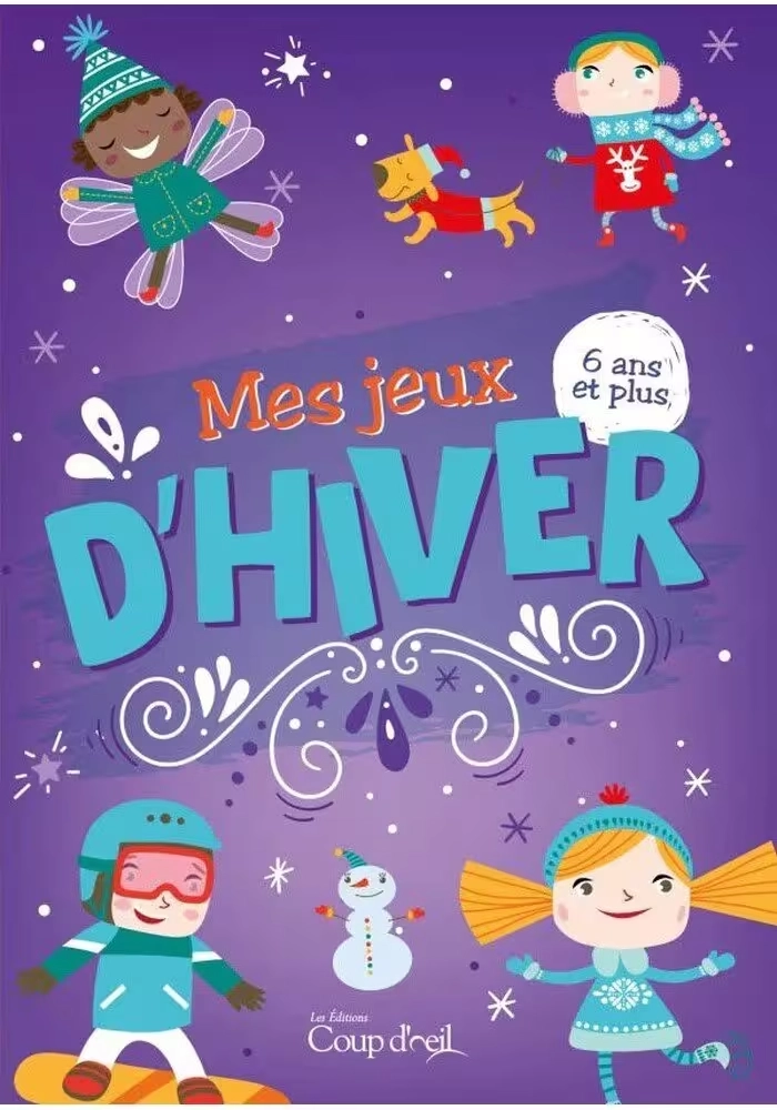 MES JEUX D'HIVER : 6 ANS ET PLUS