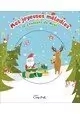 MES JOYEUSES MÉLODIES : 10 CHANSONS DE NOËL