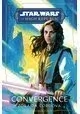 STAR WARS HIGH REPUBLIC HC NOVEL CONVERGENCE