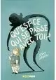 QU'EST-CE QUI SE PASSE AVEC TOI?