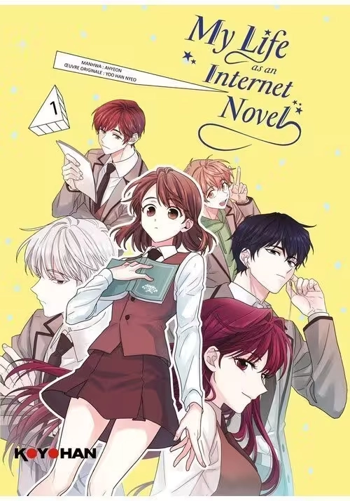 MY LIFE AS AN INTERNET NOVEL TOME 1