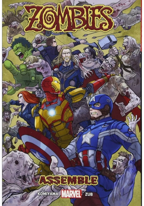 ZOMBIES ASSEMBLE MANGA TP 01