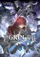 EGREGOR : LE SOUFFLE DE LA FOI TOME 1