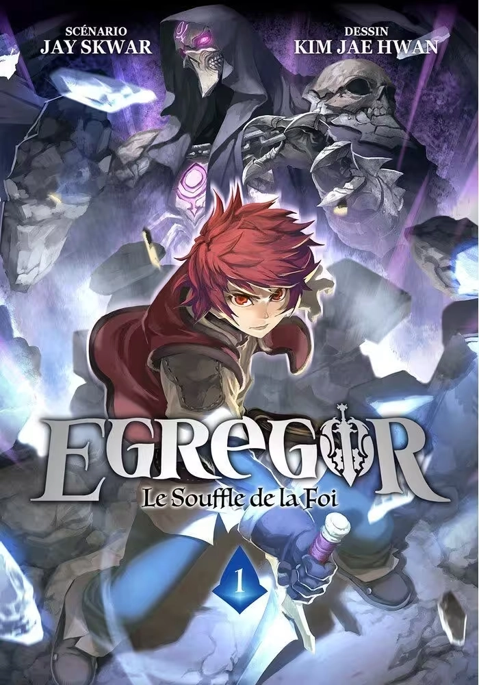 EGREGOR : LE SOUFFLE DE LA FOI TOME 1