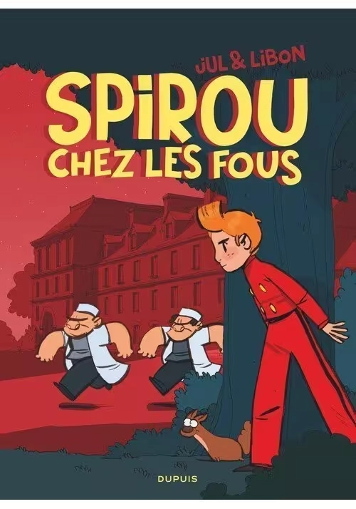 SPIROU CHEZ LES FOUS