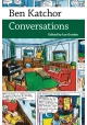 BEN KATCHOR CONVERSATIONS HC