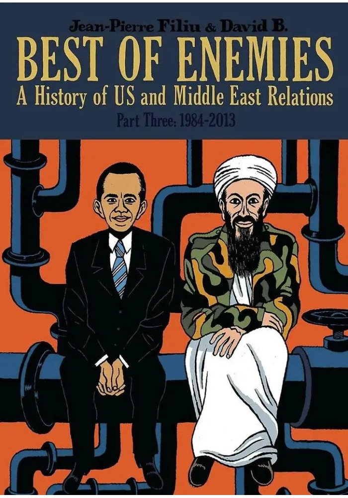 BEST OF ENEMIES HIST OF US MIDDLE EAST RELATIONS HC VOL 03 1