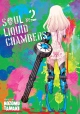 SOUL LIQUID CHAMBERS GN VOL 02