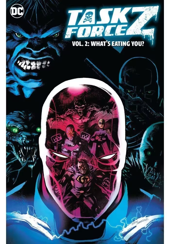 TASK FORCE Z VOL. 2: WHAT'S EATING YOU?