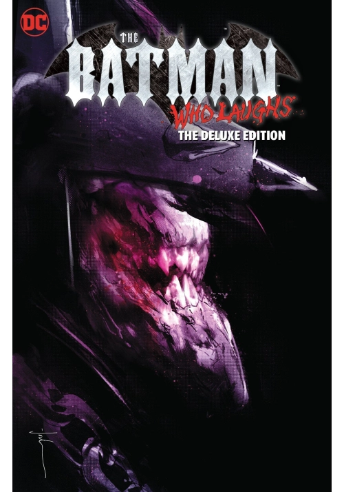 THE BATMAN WHO LAUGHS: THE DELUXE EDITION