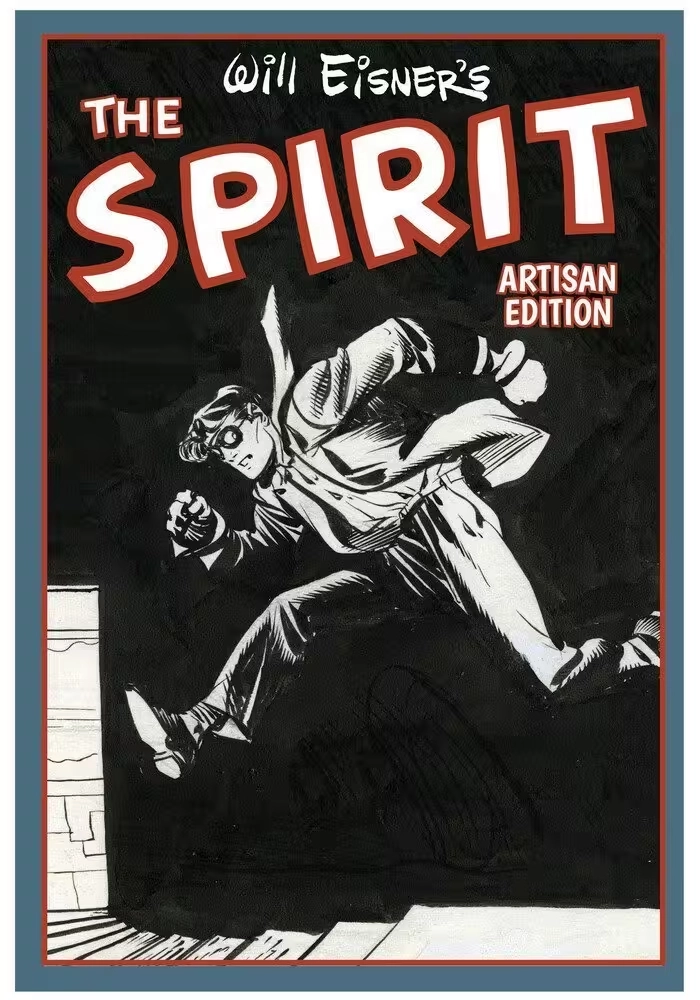 WILL EISNER'S THE SPIRIT ARTISAN EDITION