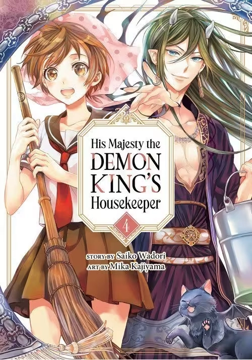 HIS MAJESTY THE DEMON KING'S HOUSEKEEPER VOL. 4
