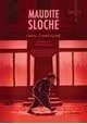 MAUDITE SLOCHE