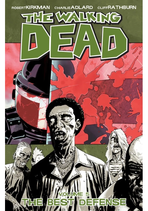 WALKING DEAD TP VOL 05 BEST DEFENSE (NEW PTG)