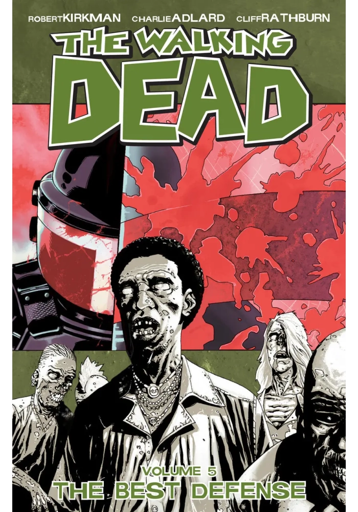 WALKING DEAD TP VOL 05 BEST DEFENSE (NEW PTG)
