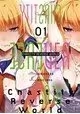 CHASTITY REVERSE WORLD TOME 1
