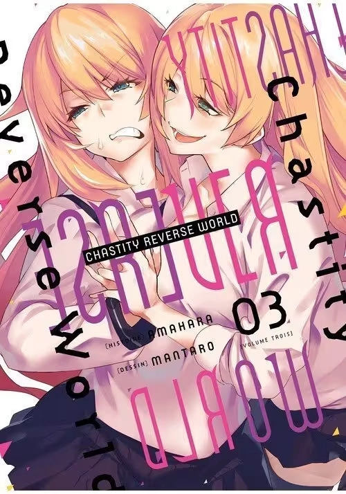 CHASTITY REVERSE WORLD TOME 3