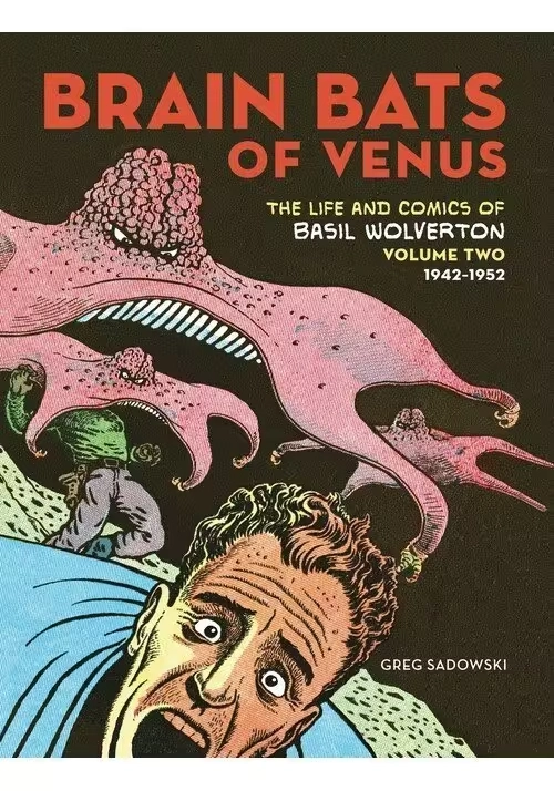 BRAIN BATS OF VENUS BASIL WOLVERTON HC VOL 02