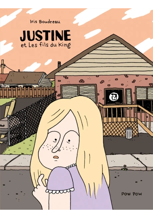 JUSTINE ET LES FILS DU KING