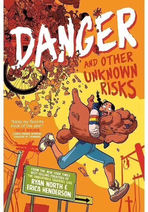 DANGER AND OTHER UNKNOWN RISKS: A GRAPHIC NOVEL