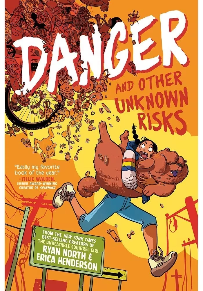 DANGER AND OTHER UNKNOWN RISKS: A GRAPHIC NOVEL