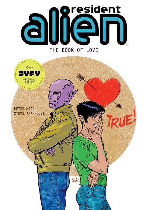 RESIDENT ALIEN TOME 7: THE BOOK OF LOVE