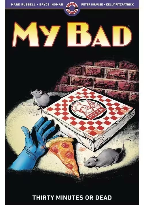 MY BAD TP VOL 02 THIRTY MINUTES OR DEAD (MR)
