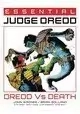 ESSENTIAL JUDGE DREDD VOL 04 DREDD VS DEATH TP