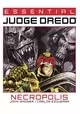 ESSENTIAL JUDGE DREDD NECROPOLIS TP (MR)