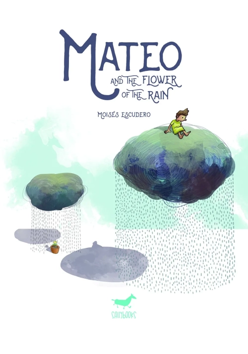 MATEO AND THE FLOWER OF THE RAIN GN