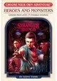 STRANGER THINGS: HEROES AND MONSTERS (CHOOSE YOUR OWN ADVENTURE)