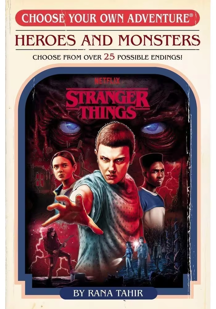 STRANGER THINGS: HEROES AND MONSTERS (CHOOSE YOUR OWN ADVENTURE)