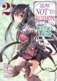 HOW NOT TO SUMMON DEMON LORD GN VOL 02