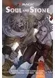 MAGIC THE GATHERING (MTG) SOUL & STONE HC
