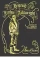 LEGEND OF LUTHER ARKWRIGHT HC