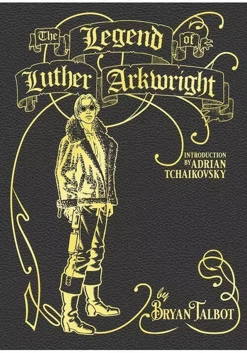 LEGEND OF LUTHER ARKWRIGHT HC