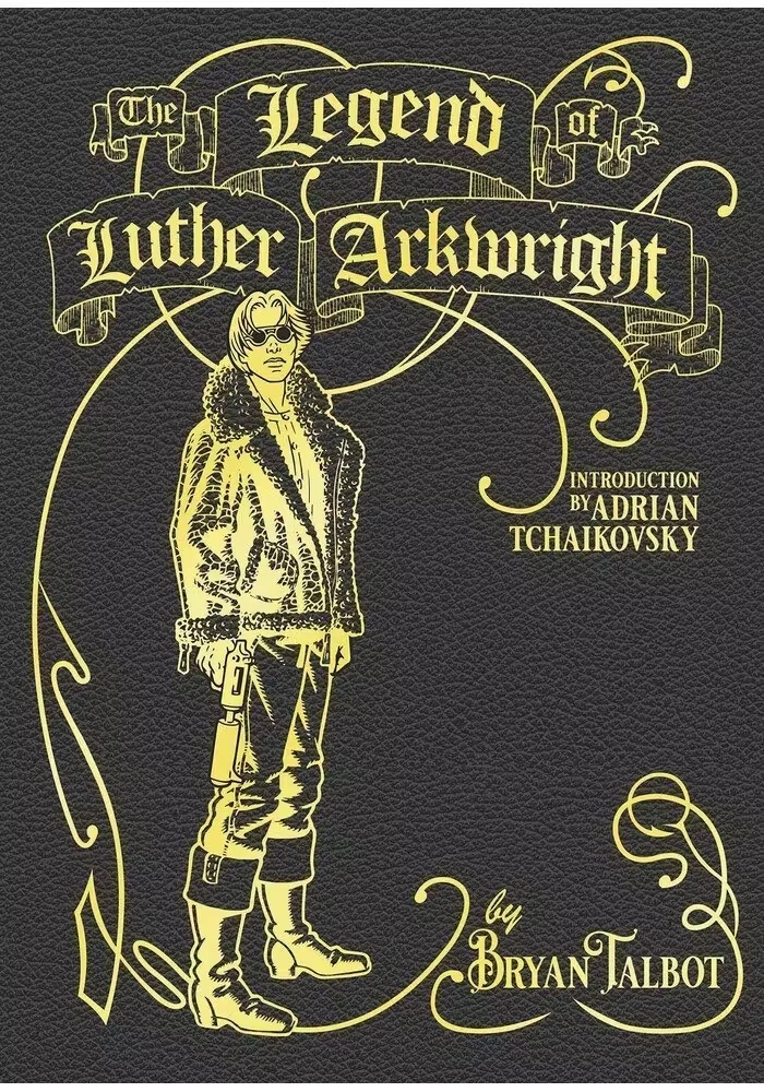 LEGEND OF LUTHER ARKWRIGHT HC