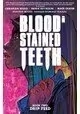BLOOD STAINED TEETH TP VOL 02 DRIP FEED (MR)
