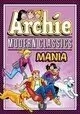 ARCHIE: MODERN CLASSICS MANIA